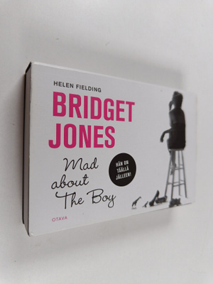 Helen Fielding : Bridget Jones : Mad about The Boy (Miki-...