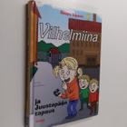 Roope Lipasti : Vilhelmiina ja Juustopään tapaus - pikkukuva 1