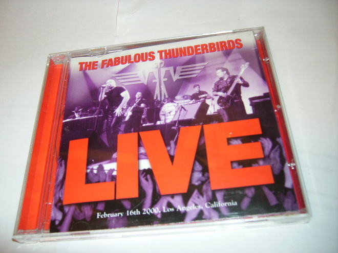 THE FABULOUS THUNDERBIRDS - LIVE February 16th 2000 L.A.
