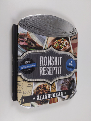 Lincoln Jefferson : Ronskit reseptit : äijäruokaa