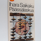 Saikaku Ihara : Päässälaskua : novelleja - pikkukuva 1