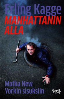 Erling Kagge - Manhattanin alla
