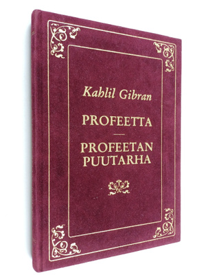 Kahlil Gibran : Profeetta ; Profeetan puutarha