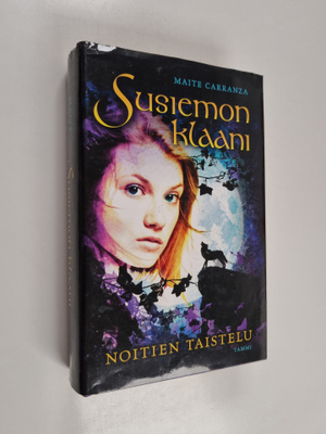 Maite Carranza : Susiemon klaani : Noitien taistelu 1
