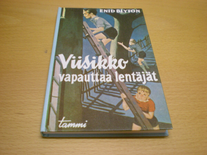 Enid Blyton: Viisikko vapauttaa lentäjät