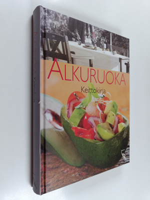Alkuruoka : keittokirja