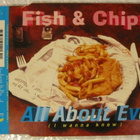 Fish & Chips • All About Eve (I Wanna Know) CD Maxi-Single - pikkukuva 1