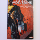 Death Of Wolverine: Prelude: Three months to die - pikkukuva 1