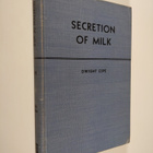 Dwight Espe : Secretion of milk - pikkukuva 1