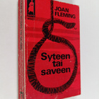 Joan Fleming : Syteen tai saveen - pikkukuva 1