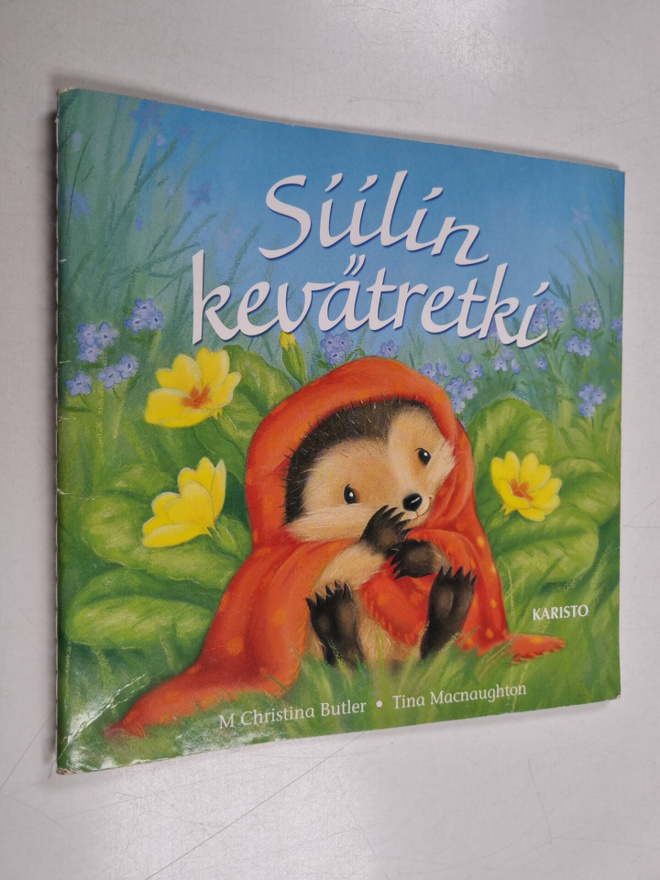 M. Christina Butler ym. : Siilin kevätretki