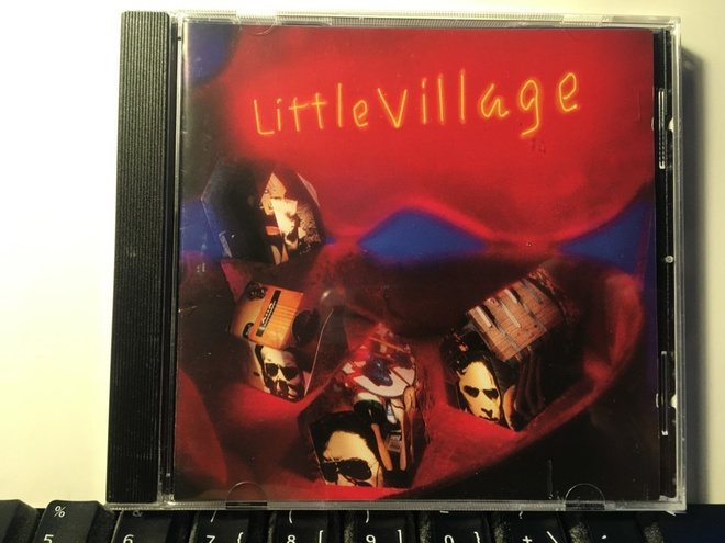 LITTLE VILLAGE, CD (Cooder, Hiatt, Keltner, Lowe)