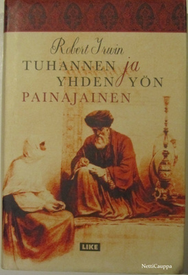 Robert Irwin • Tuhannen ja yhden yön painajainen