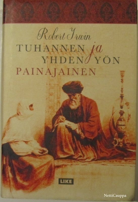 Robert Irwin • Tuhannen ja yhden yön painajainen
