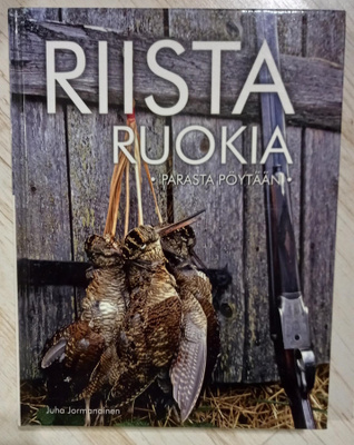 Juha Jormanainen : Riistaruokia