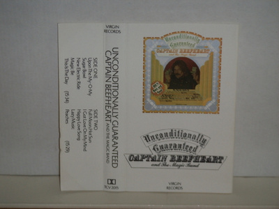 Captain Beefheart  * Unconditionally Guaranteed