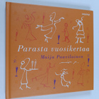 Maija Paavilainen : Parasta vuosikertaa - pikkukuva 1