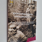 Jami Virta : Juoksuhaudoista yhteiskuntaan : vuosien 1965... - pikkukuva 1