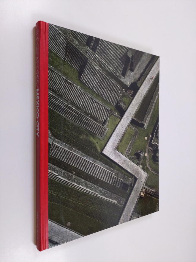 John Cottrell : The great cities / Mexico city