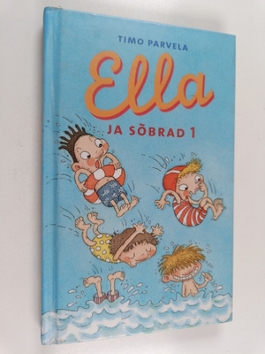 Timo Parvela : Ella ja sobrad 1