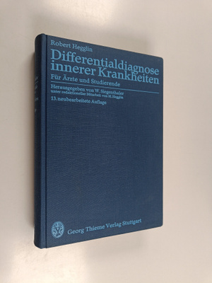 Robert Hegglin : Differentialdiagnose innerer Krankheiten...