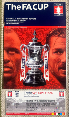 THE F.A. CUP SEMI-FINAL 2005 OFFICIAL PROGRAMME + TICKET