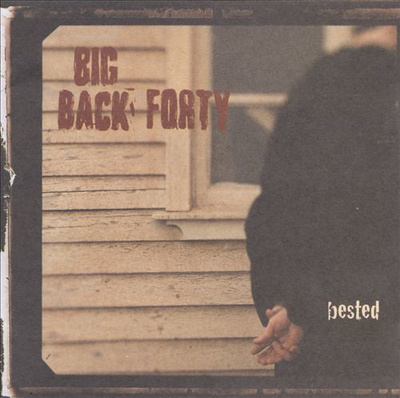 { big back forty - bested }