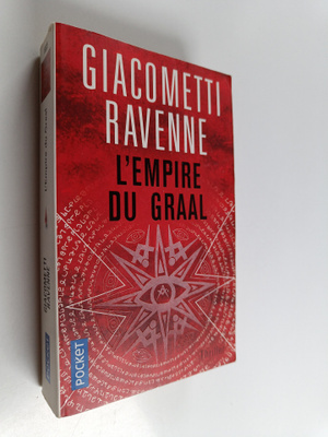 Eric Giacometti ym. : L'Empire du Graal