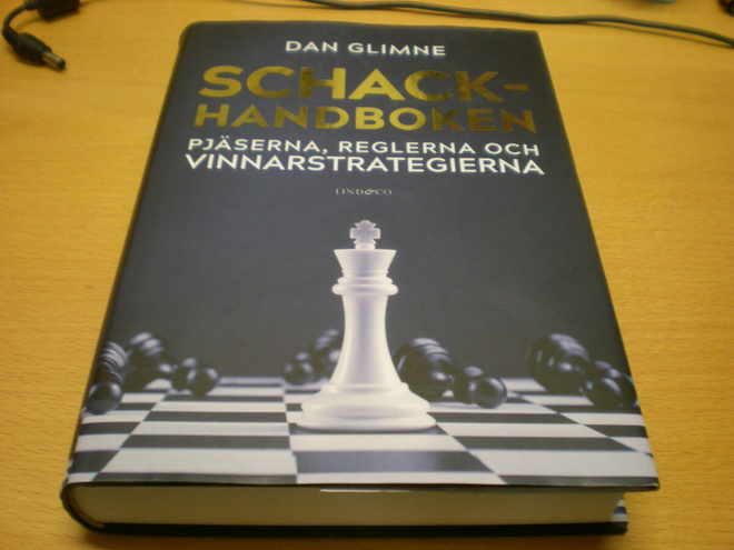 Dan Glimme: Schackhandboken - Pjäserna, reglarna och vinnars