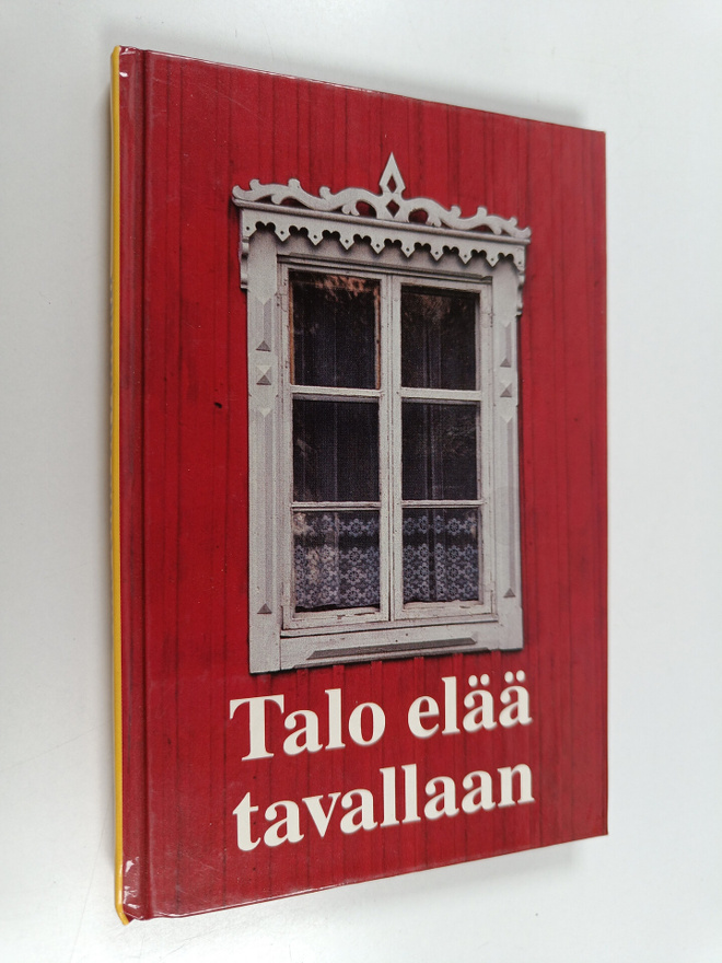 Talo elää tavallaan
