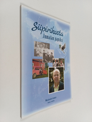 Heikki Andelin : Siipirikosta Jumalan papiksi