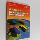 Jukka Lahtinen ym. : Aasian liiketoimintakulttuurit (sign... - pikkukuva 1