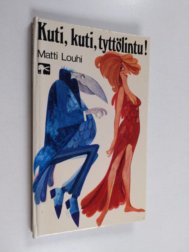 Matti Louhi : Kuti, kuti, tyttölintu!