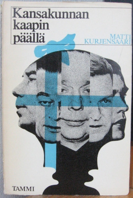 Matti Kurjensaari: Kansakunnan kaapin päällä, Tammi 1969. 3p
