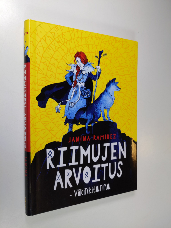 Janina Ramirez : Riimujen arvoitus : viikinkitarina
