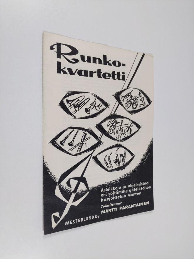 Martti Parantainen : Runkokvartetti : Asteikkoja ja ohjel...