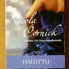 Nicola Cornick: Toinen totuus Sydäntenmurskaaja Haluttu - pikkukuva 3