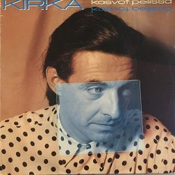Kirka LP Kasvot peilissä 1991