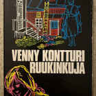 [Kirja] VENNY KONTTURI: RUUKINKUJA - pikkukuva 1