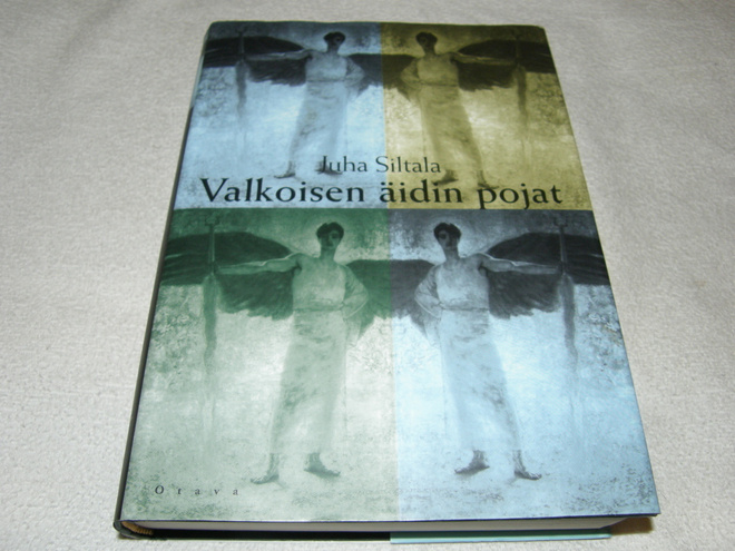 Juha Siltala Valkoisen äidin pojat  -sid