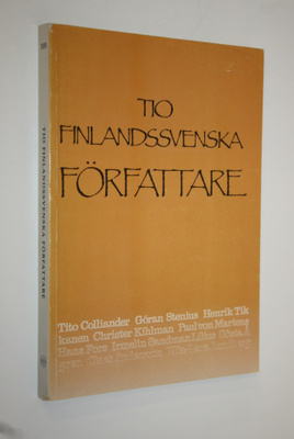 Clas ym. (toim.) Zilliacus : Tio finlandssvenska författare
