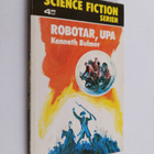 Kenneth Bulmer : Robotar, UPA - pikkukuva 1