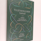 Tulevaisuuden sanat - Kirkko kolmannella vuosituhannella - pikkukuva 1