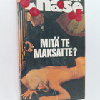 James Hadley Chase : Mitä te maksatte? - pikkukuva 1