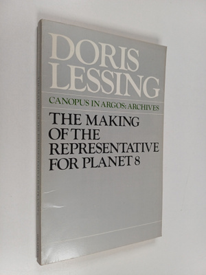 Doris Lessing : The making of the representative for plan...