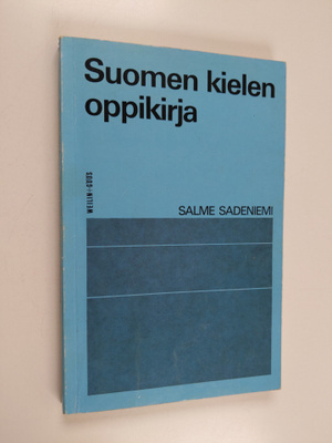 Salme Sadeniemi : Suomen kielen oppikirja iltaoppikouluja...