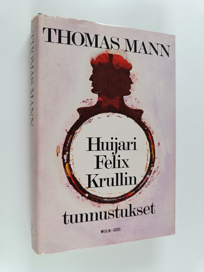 Thomas Mann : Huijari Felix Krullin tunnustukset