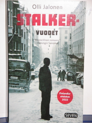 Olli Jalonen : STALKER-VUODET