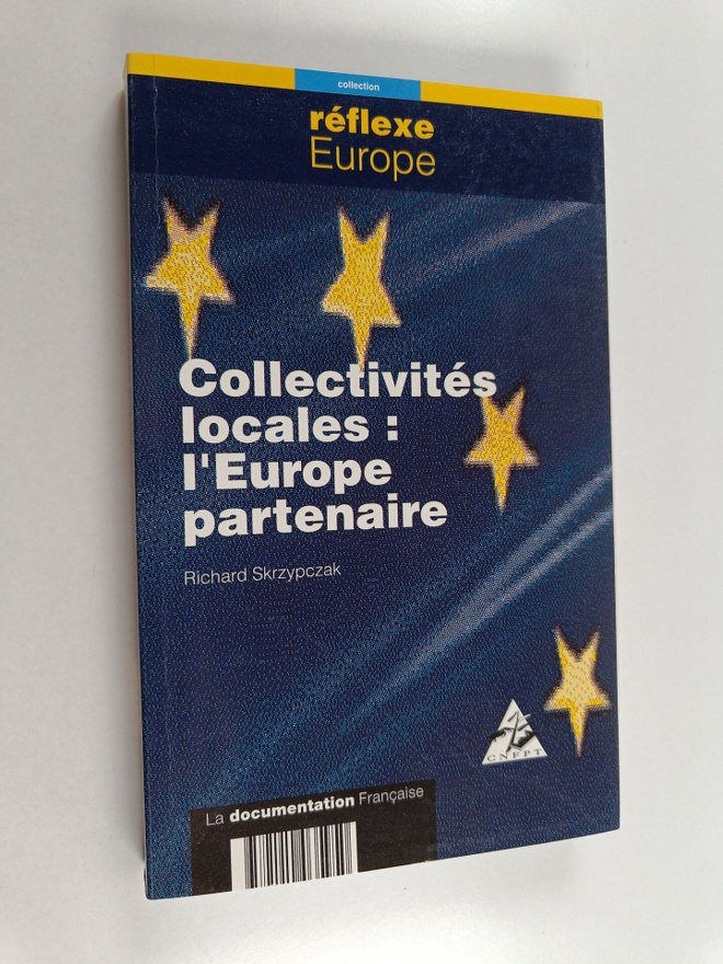 Richard Skrypczak : Collectivites locales : l'Europe part...