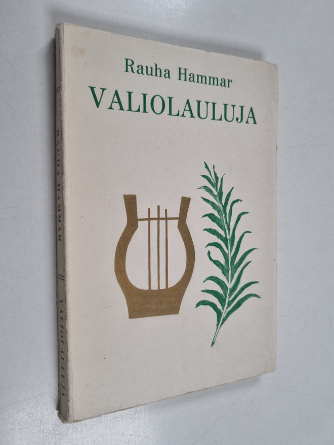 Rauha Hammar : Valiolauluja